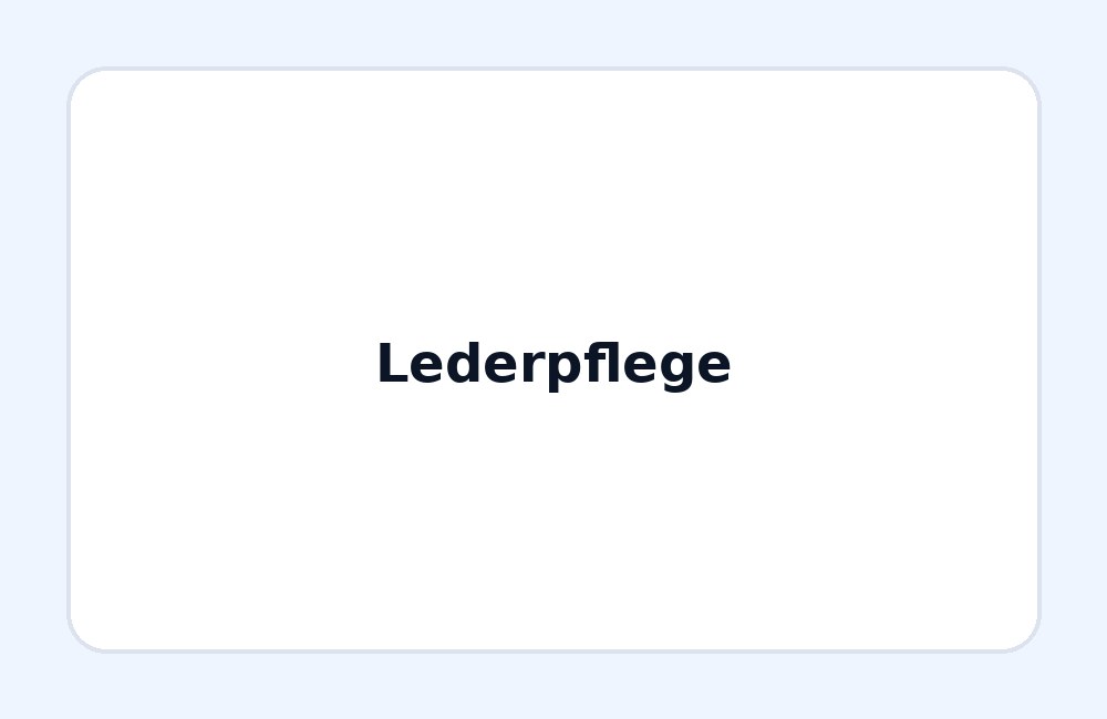 Lederpflege